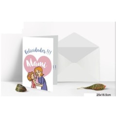 Tarjeta Felicidades Mami 25x18