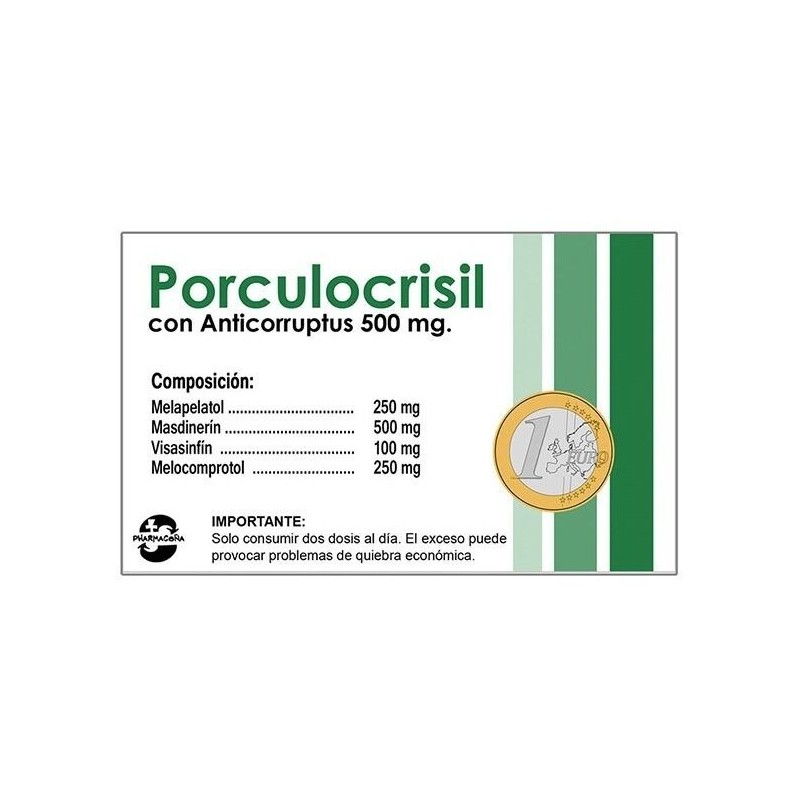 Broma farmacoña Porculocrisil